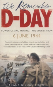 We Remember D-Day Frank Shaw & Joan Shaw